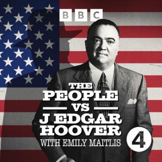 The People Vs J Edgar Hoover