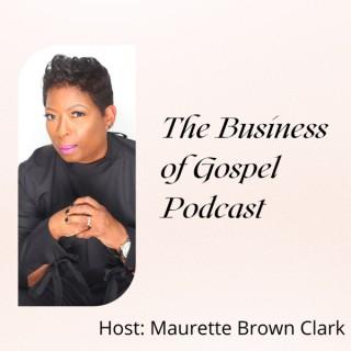 The Business of Gospel