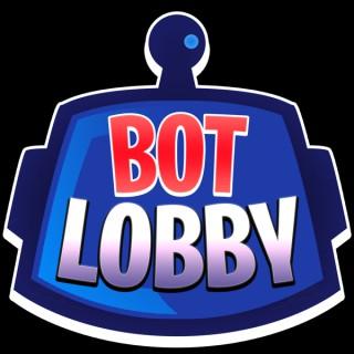 Bot Lobby Podcast