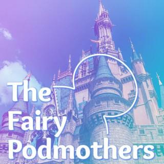 The Fairy PodMothers