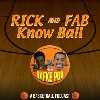 Rick And Fab Know Ball