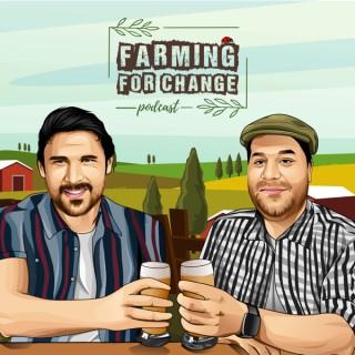 Farming For Change