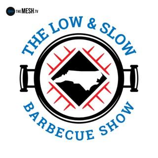 The Low & Slow Barbecue Show
