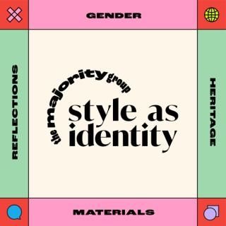 STYLE AS IDENTITY
