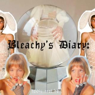 Bleachyâ€™s Diary