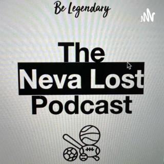 The Neva Lost Podcast