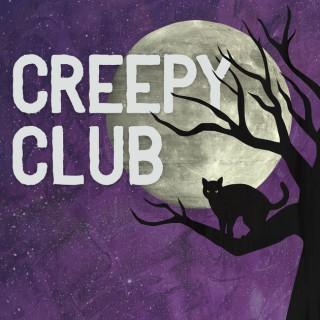 Creepy Club Podcast