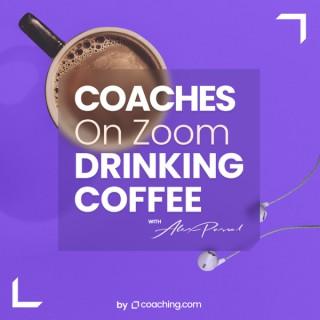 Coaches on Zoom Drinking Coffee