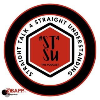 Straight Talk For Straight Understanding (#ST4SU)