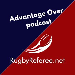 Advantage Over podcast for rugby referees