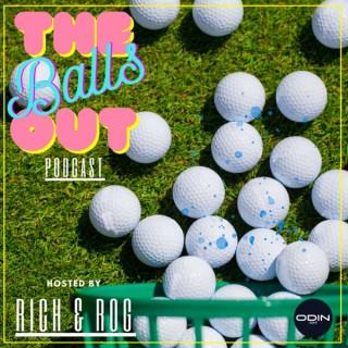 The Balls Out Podcast