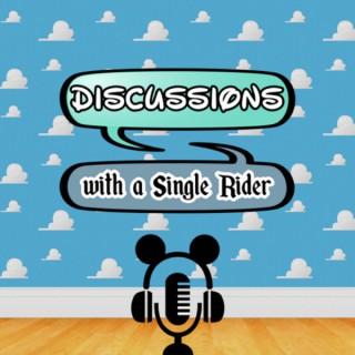 Discussions With a Single Rider