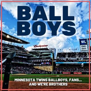 Ballboys: A Minnesota Twins Fan Podcast