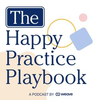 The Happy Practice Playbook