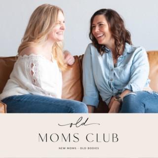 Old Moms Club