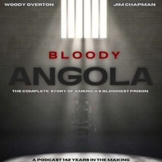 Bloody Angola