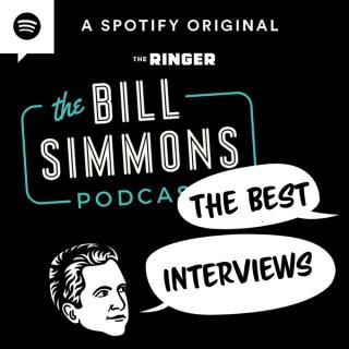 The Bill Simmons Podcast: The Interviews