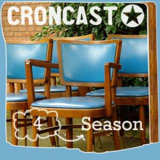 Croncast Season 04 | Life is Show Prep