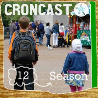 Croncast Season 12 | Life is Show Prep