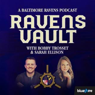 Ravens Vault: A Baltimore Ravens podcast