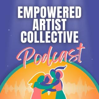 Empowered Artist Collective Podcast