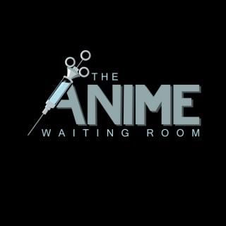 The Anime Waiting Room
