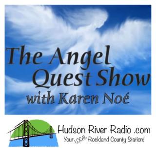The Angel Quest Show with Karen NoÃ©