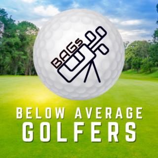 Below Average Golfers
