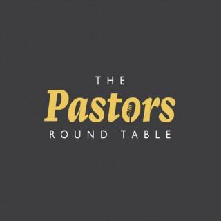 The Pastors Round Table