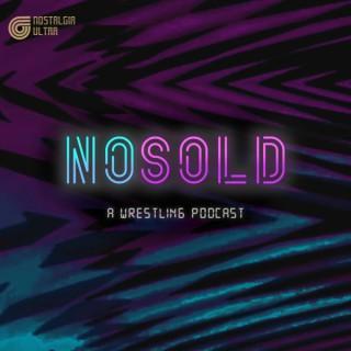 No Sold: A Wrestling Podcast