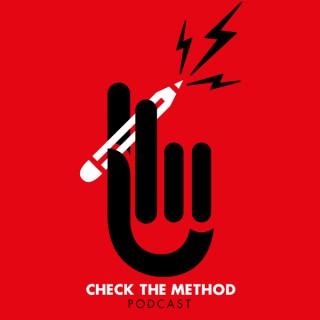 Check the Method Podcast
