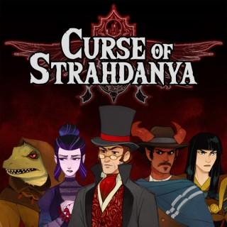 Curse of Strahdanya - A Legends of Avantris Podcast