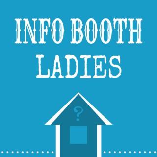 Info Booth Ladies