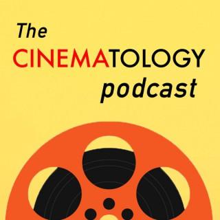 The CINEMATOLOGY Podcast