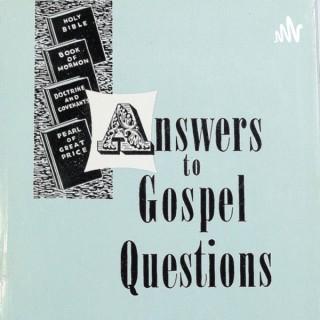 Answers to Gospel Questions