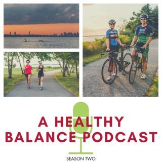 A Healthy Balance Podcast