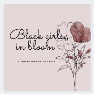 Black Girls in Bloom