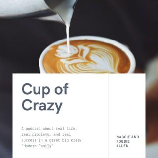 Cup of Crazy