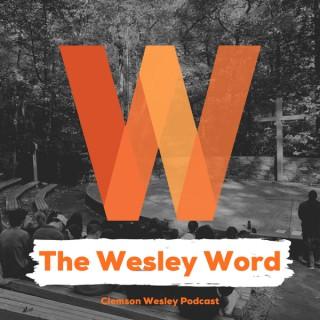 The Wesley Word