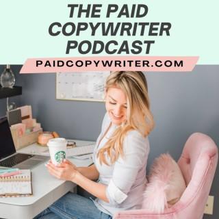 The Paid Copywriter Podcast