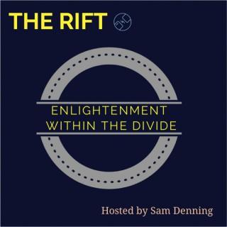 The Rift - Enlightenment Within The Divide