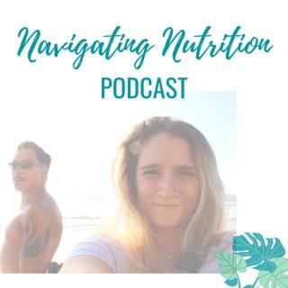 The Navigating Nutrition Podcast