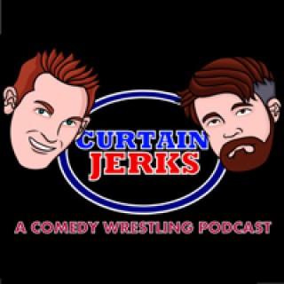 Curtain Jerks Wrestling Podcast