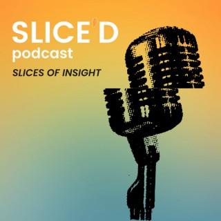 The Slice'd Podcast