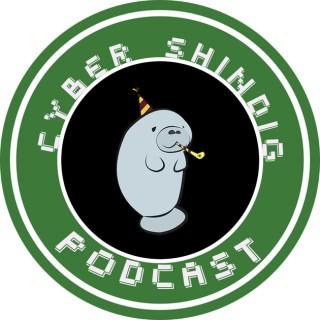 Cyber Shindig Podcast