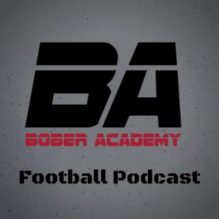 The Bober Academy Football Podcast