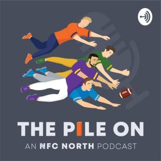 The Pile On: An NFC North Podcast