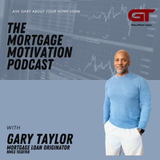 The Mortgage Motivation Podcast