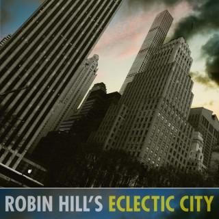 Robin Hill's 'Eclectic City'