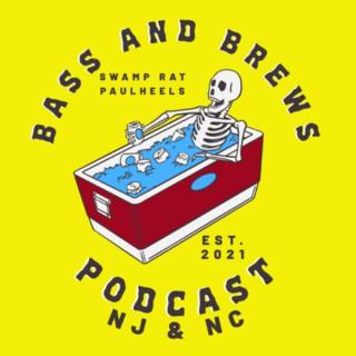 Bass and Brews Fishing Podcast